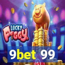 9bet 99